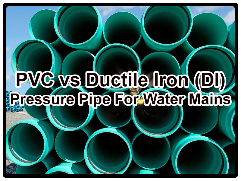4pvc_vs_ductile_iron_di_pressure_pipe_for_water_mains-4